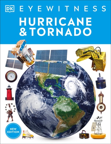 Hurricane and Tornado (DK Eyewitness)