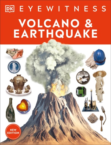Eyewitness Volcano and Earthquake (DK Eyewitness)