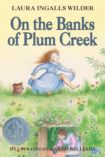 On the Banks of Plum Creek (Little House, No 4)