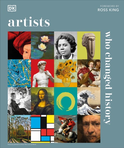 Artists Who Changed History (DK History Changers)