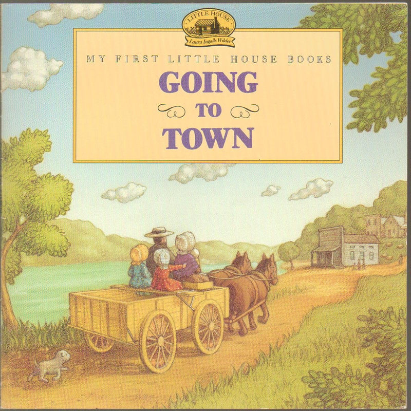 Going to Town (Little House Picture Book)