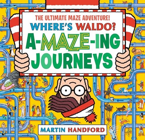 Where's Waldo? Amazing Journeys: the Ultimate Maze Adventure! (a Maze Puzzle Activity Book with 100+ Hidden Objects to Search and Find - a Perfect Gift and Travel Companion for All Ages)