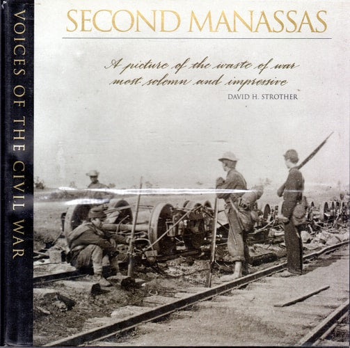 Second Manassas (Voices of the Civil War)