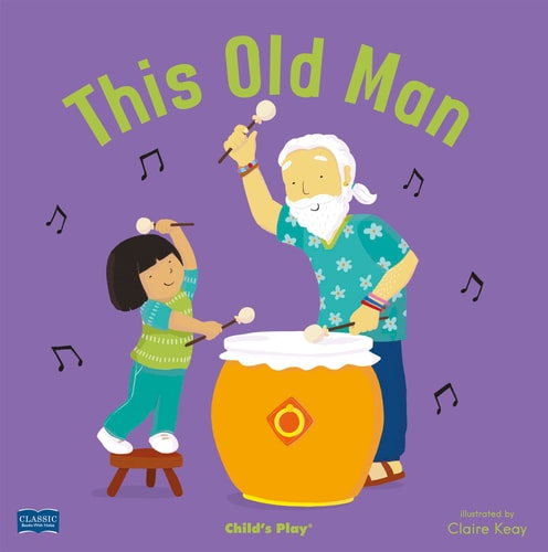 This Old Man (Classic Books with Holes 8x8)