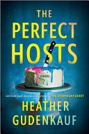 The Perfect Hosts A Novel