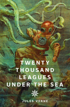 Twenty Thousand Leagues Under the Sea (Signature Editions)