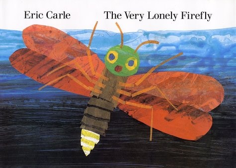 The Very Lonely Firefly (Penguin Young Readers, Level 2)