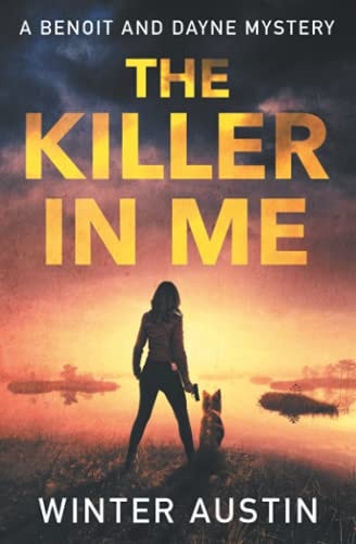 The Killer in Me