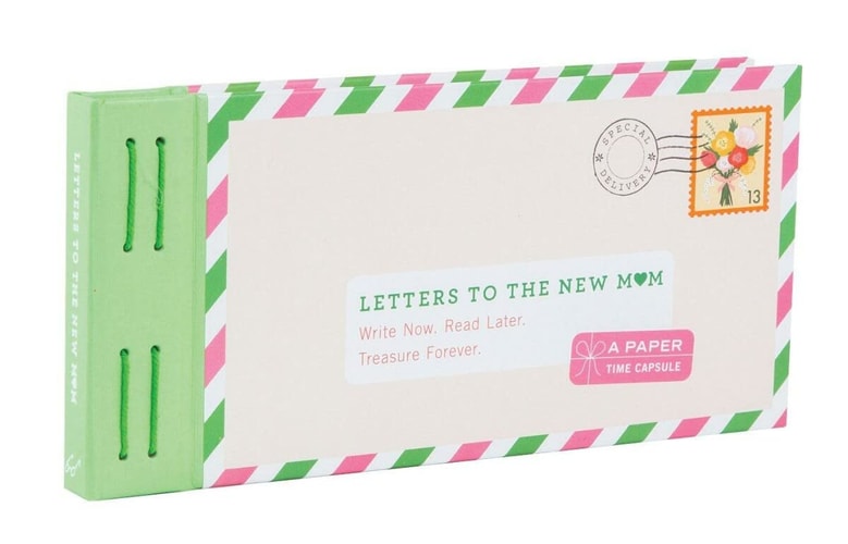 Letters to the New Mom: Write Now. Read Later. Treasure Forever. (Gifts for Expecting Mothers, Gifts for Moms to Be, New Mom Gifts) (Letters to My)