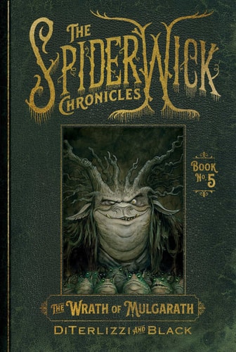 The Wrath of Mulgarath (Spiderwick Chronicles, 5)