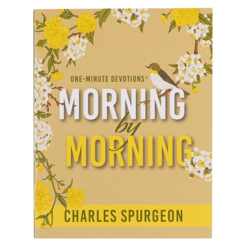 One Minute Devotions: Morning by Morning