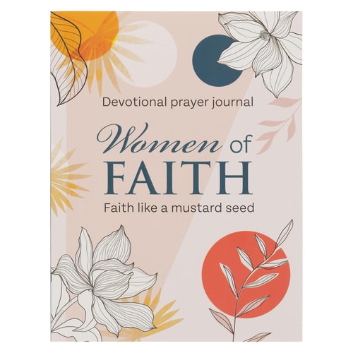 Women of Faith Devotional Prayer Journal: Faith Like a Mustard Seed