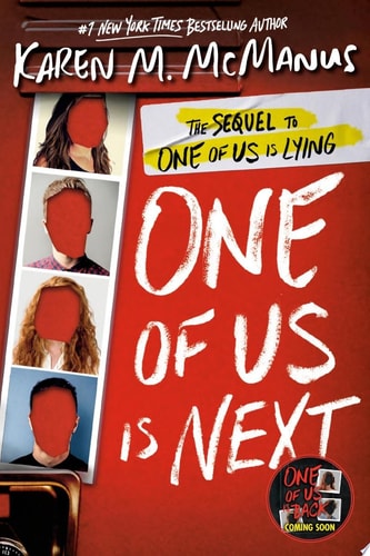 One of Us Is Next The Sequel to One of Us Is Lying
