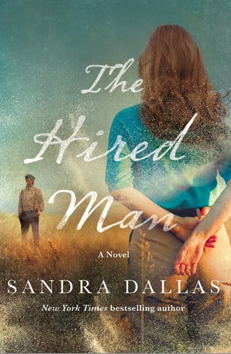 The hired man: a novel
