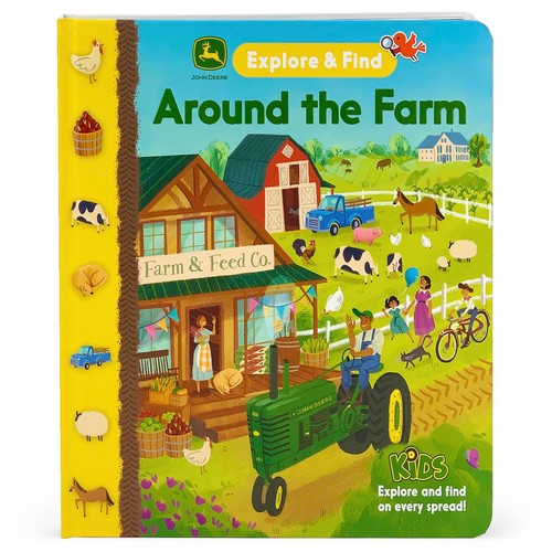 John Deere Around the Farm Explore & Find - A Hidden Look for the Pictures Beginner Board Book for Preschoolers and Toddlers Filled with Tractors, ... and More! (John Deere Explore & Find)