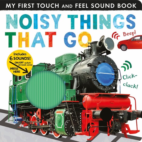 Noisy Things That Go Includes 6 Sounds and an On/Off Switch on the Back Cover!