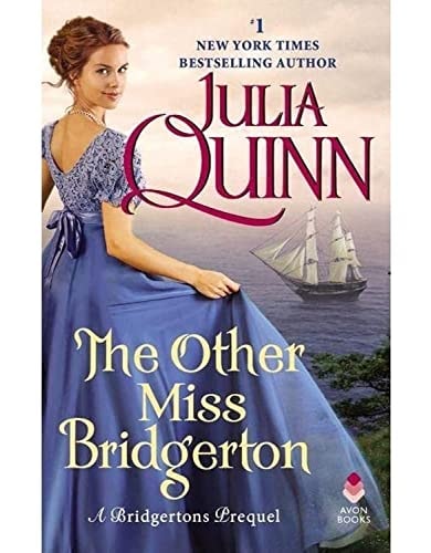 The Other Miss Bridgerton: A Bridgerton Prequel (Bridgerton Prequel, 3)