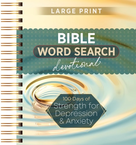 100 Days of Strength for Depression & Anxiety: Bible Word Search Devotional