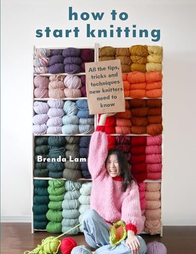 How to Start Knitting All the Tips, Tricks, and Techniques New Knitters Need to Know