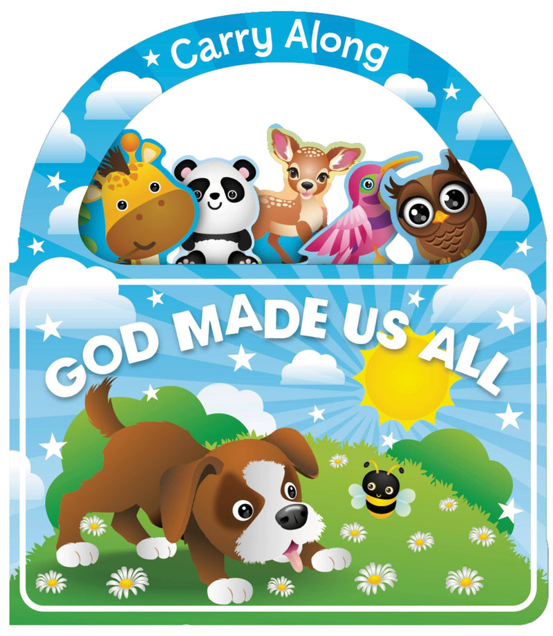 Carry Along God Made Us All (Board Book)