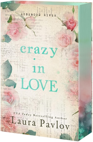 Crazy in Love (Rosewood River, 4)