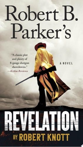 Robert B. Parker's Revelation (Cole and Hitch, 9)