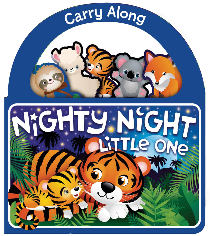 Carry Along Nighty Night Little One (Board Book)