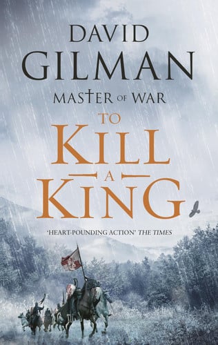 To Kill a King (Master of War, 8)