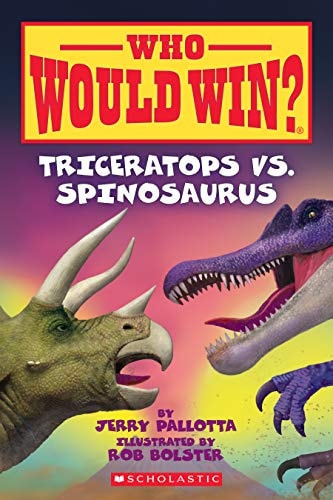 Triceratops Vs. Spinosaurus (Who Would Win?) Volume 16