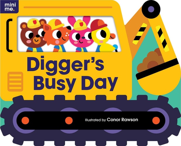 Digger's Busy Day: Shaped Board Book (Mini Me)