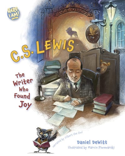 C.S. Lewis The Writer Who Found Joy