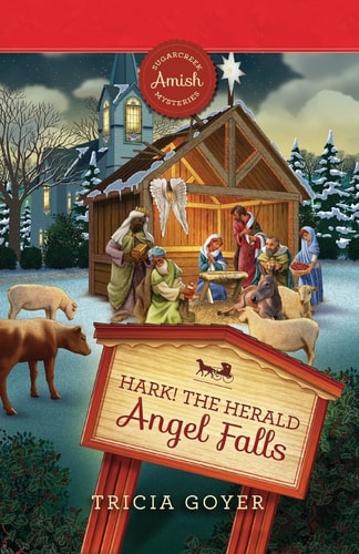 Hark! The Herald Angel Falls (Sugarcreek Amish Mysteries)