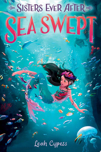 Sea Swept (Sisters Ever After, 6)