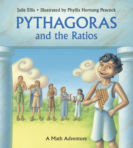 Pythagoras and the Ratios A Math Adventure