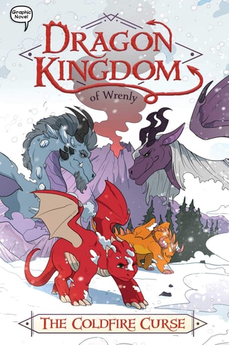 The Coldfire Curse (Dragon Kingdom of Wrenly, 1)