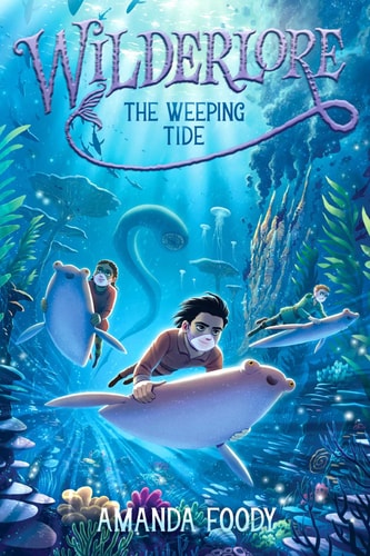 The Weeping Tide (Wilderlore, 2)