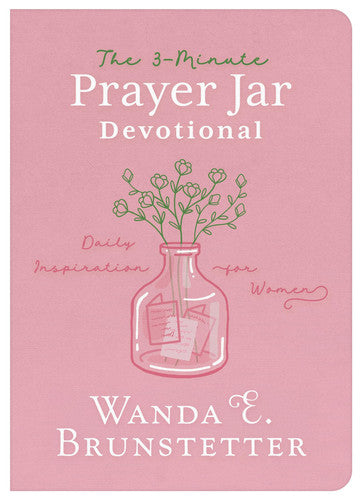 The 3-Minute Prayer Jar Devotional Daily Inspiration for Women