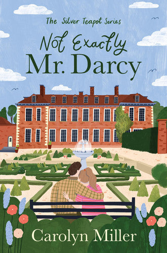 Not Exactly Mr. Darcy Volume 1