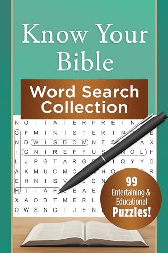 Know Your Bible Word Search Collection 99 Entertaining and Educational Puzzles!