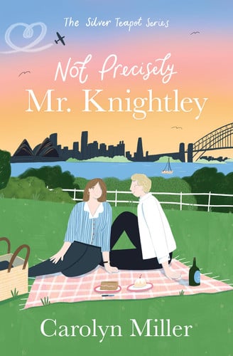 Not Precisely Mr. Knightley Volume 2