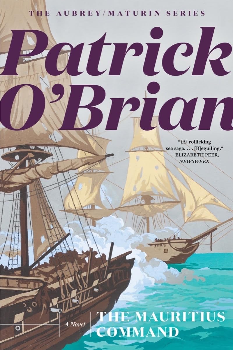 The Mauritius Command (Aubrey/Maturin Novels, 4)