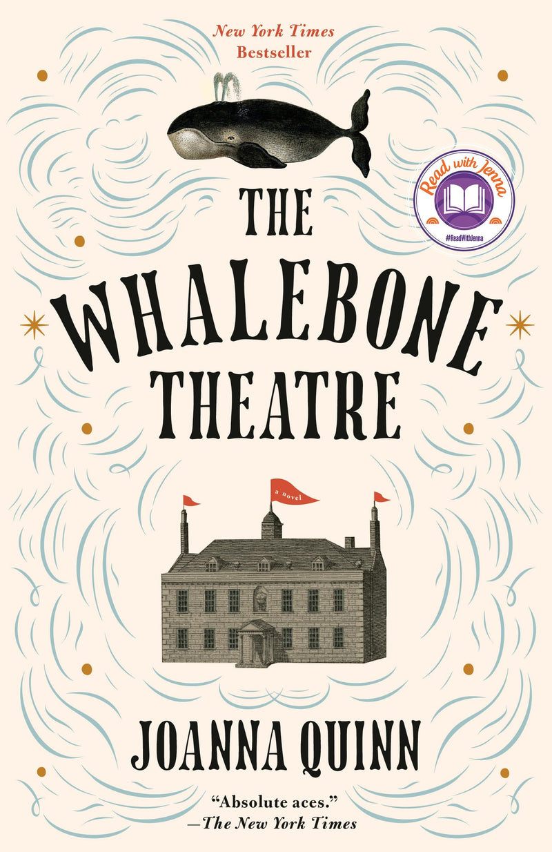 The Whalebone Theatre: A novel
