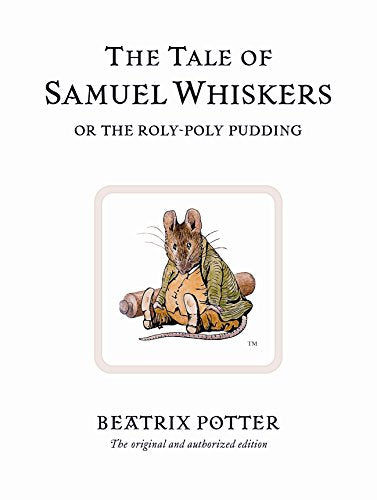 The Tale of Samuel Whiskers (Peter Rabbit)
