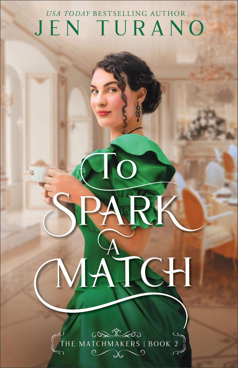 To Spark a Match: (A Christian Historical Romance Book with Humor Set in New York's High-Society) (The Matchmakers)