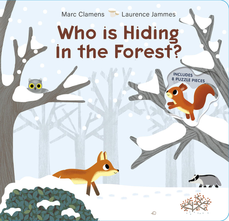Who Is Hiding in the Forest? (Who Is Hiding?, 1)