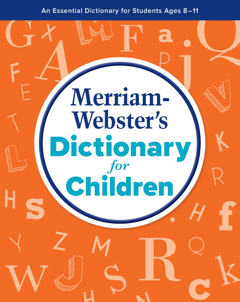Merriam-Webster Dictionary for Children