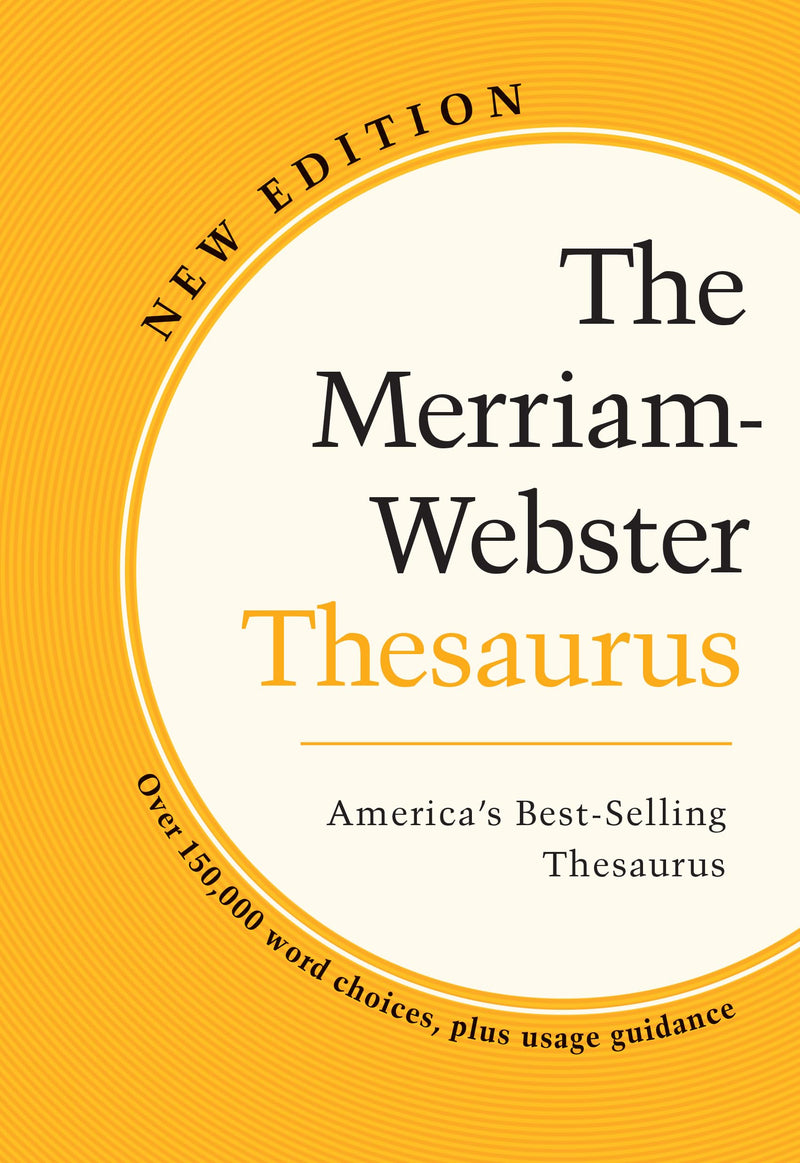 The Merriam-Webster Thesaurus | Trade Paperback, Newest Edition, 2023 Copyright