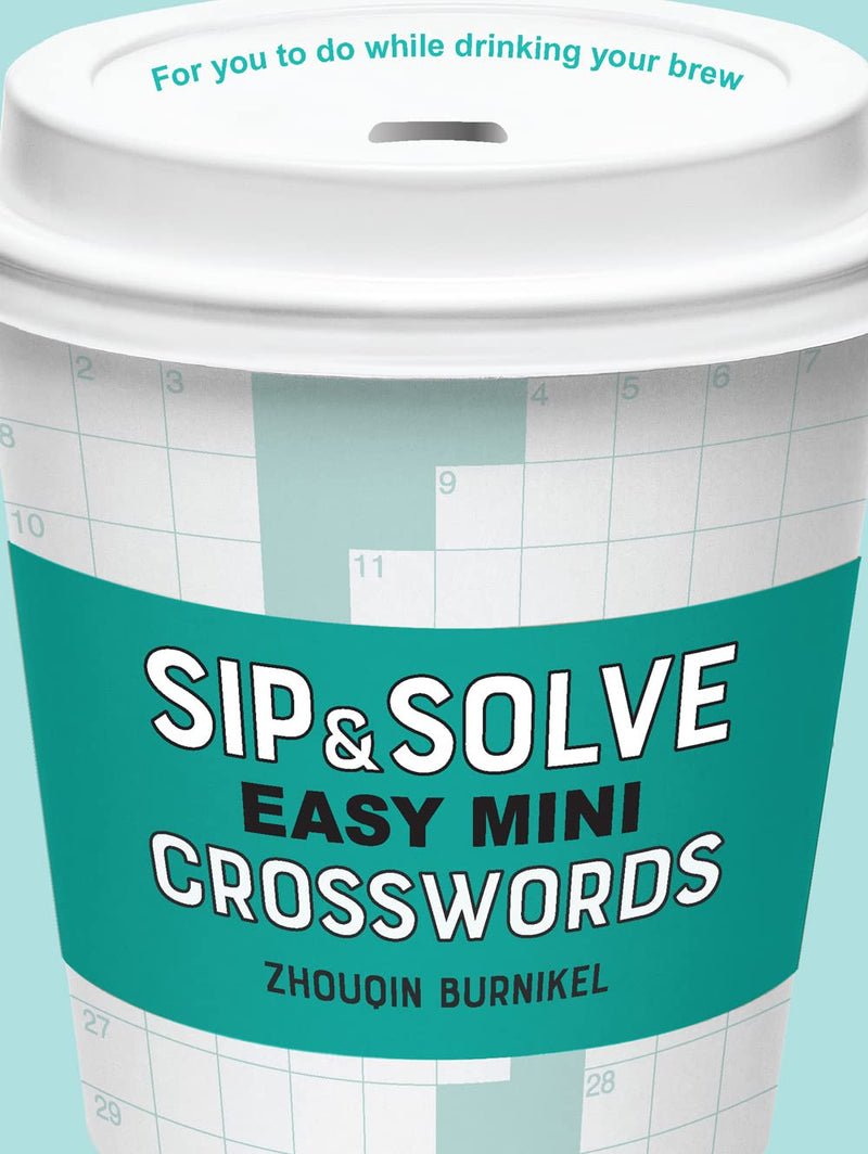Sip & Solve Easy Mini Crosswords (Sip & Solve® Series)