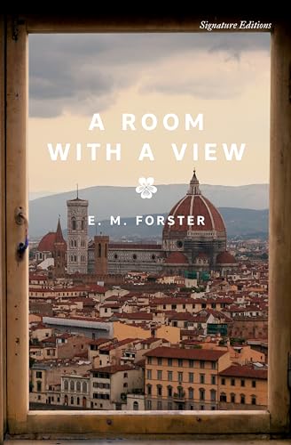 A Room with a View (Signature Editions)
