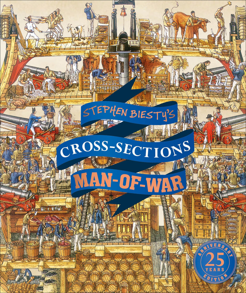 Stephen Biesty's Cross-Sections Man-of-War (DK Stephen Biesty Cross-Sections)